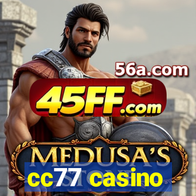 cc77 casino